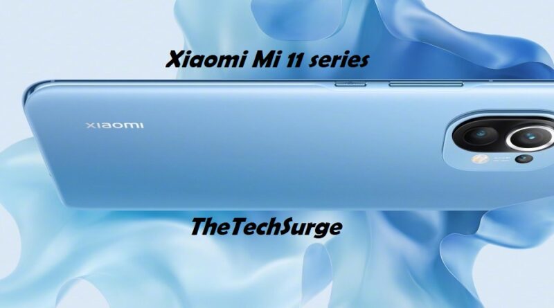 Xiaomi Mi 11 series
