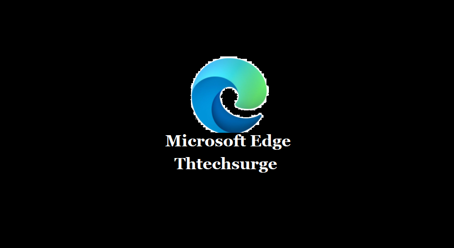 microsoft edge browser chrome fourweek release